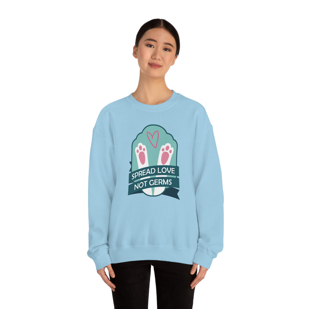 Spread love not Germs - Funny easter nurse Unisex Heavy Blend Crewneck Sweatshirt