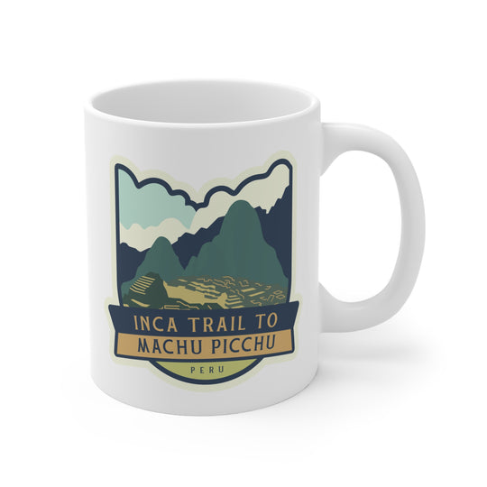 Inca Trail to Machu Picchu - Peru hiker gift Mug 11oz