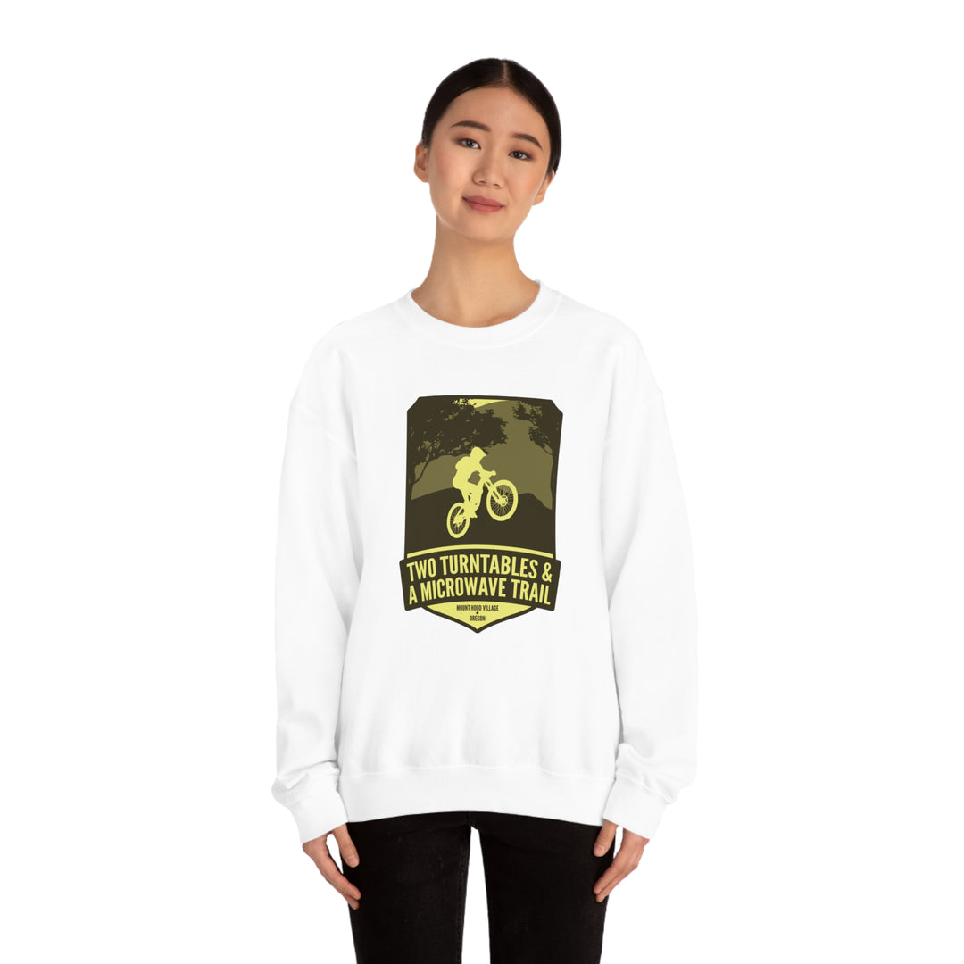 Two Turntables and a Microwave Trail - Mount Hood Village, OR Unisex Heavy Blend Crewneck Sweatshirt