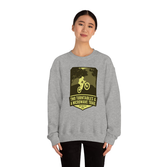 Two Turntables and a Microwave Trail - Mount Hood Village, OR Unisex Heavy Blend Crewneck Sweatshirt