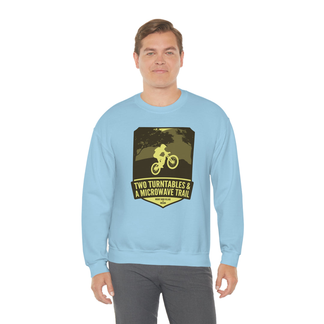 Two Turntables and a Microwave Trail - Mount Hood Village, OR Unisex Heavy Blend Crewneck Sweatshirt