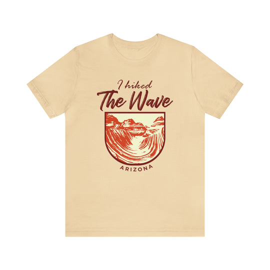 I hiked the Wave - Arizona Unisex T-Shirt