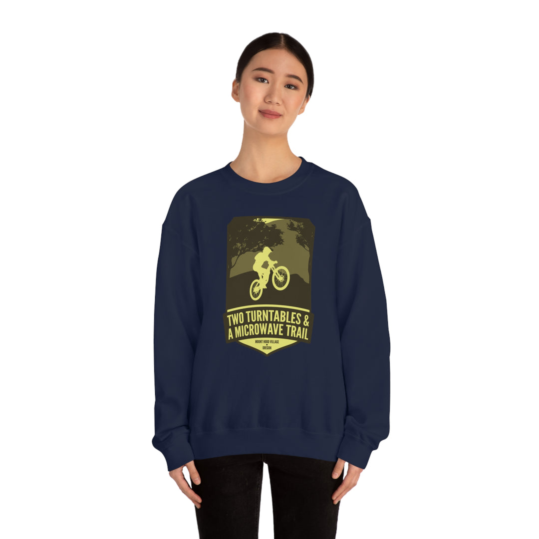 Two Turntables and a Microwave Trail - Mount Hood Village, OR Unisex Heavy Blend Crewneck Sweatshirt