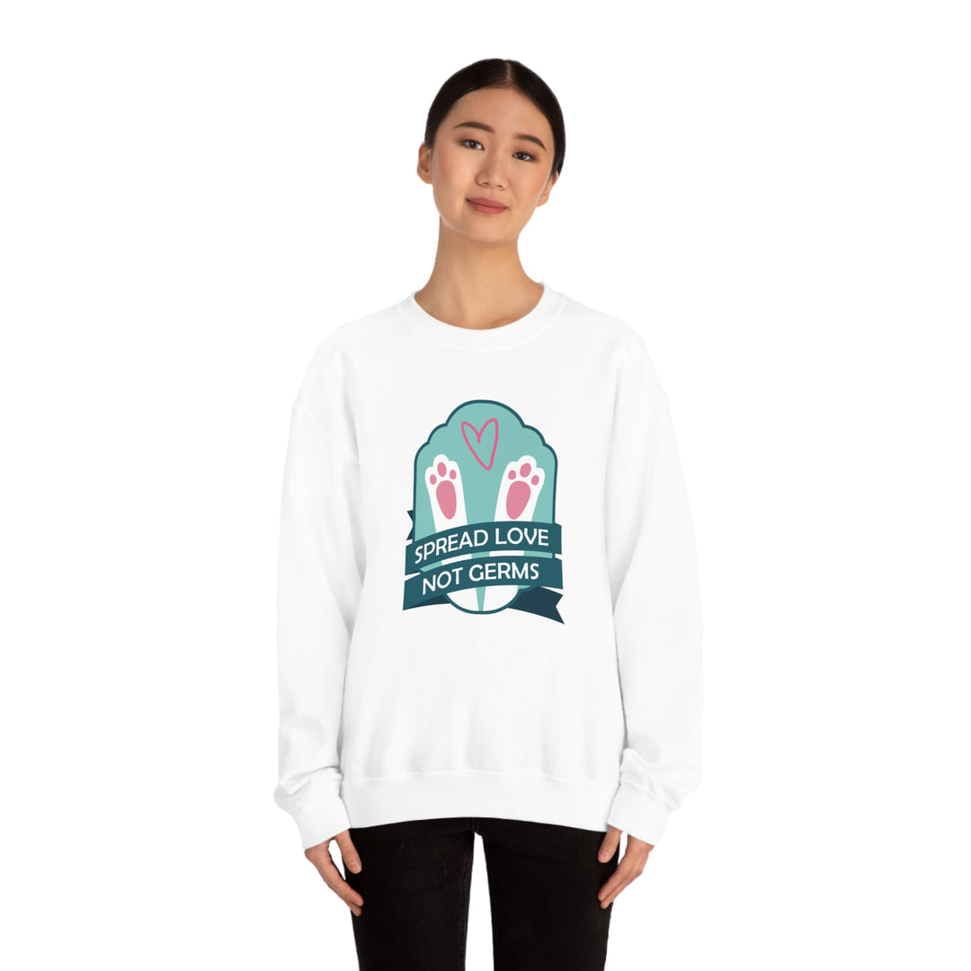 Spread love not Germs - Funny easter nurse Unisex Heavy Blend Crewneck Sweatshirt