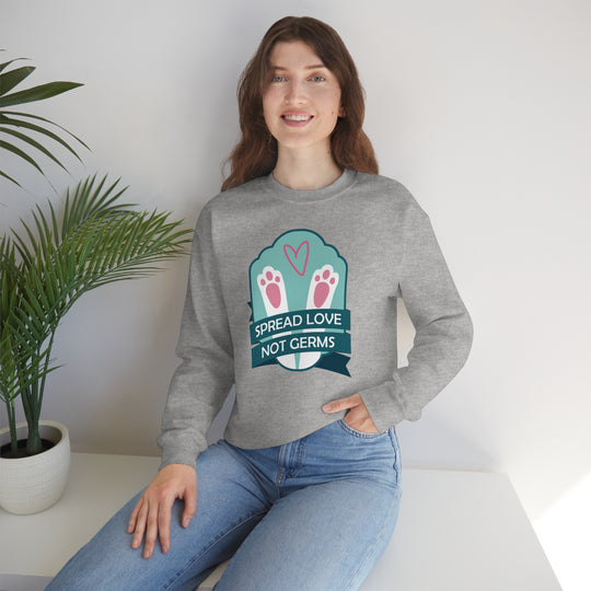 Spread love not Germs - Funny easter nurse Unisex Heavy Blend Crewneck Sweatshirt