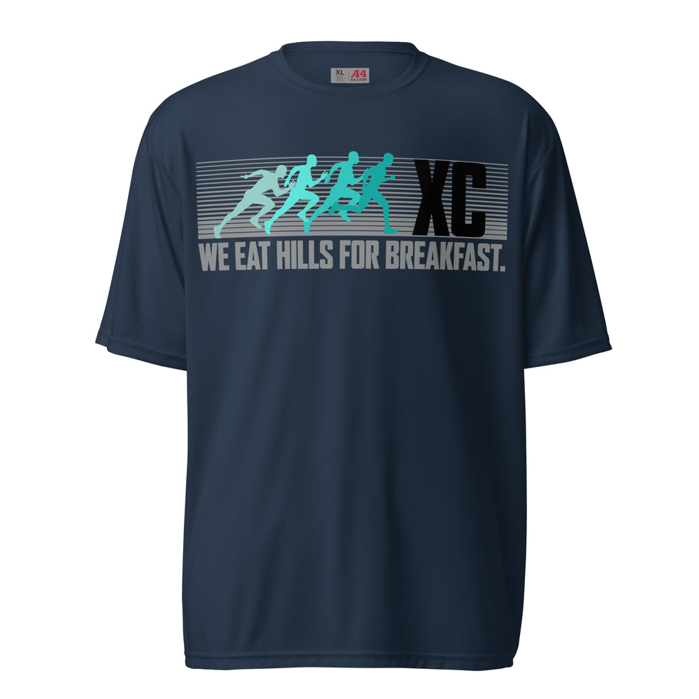 Cross Country Runner - We eat hills for We it hills for breakfast - XC - Unisex performance sports t-shirt