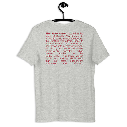 Pike Place Market - Seattle Unisex t-shirt - Backside Text