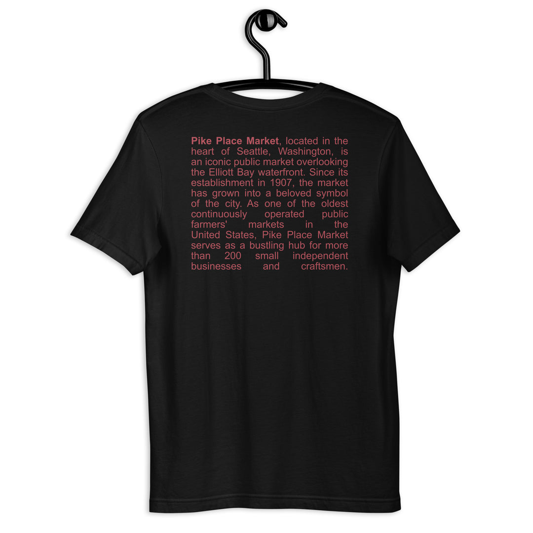 Pike Place Market - Seattle Unisex t-shirt - Backside Text