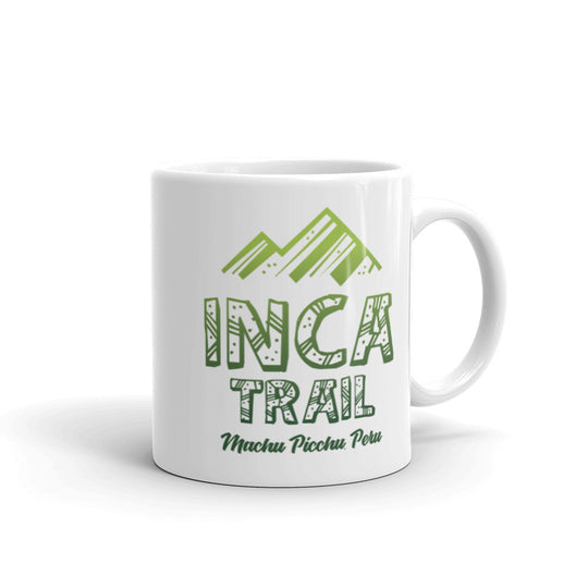 Inca Trail - Machu Picchu, Peru White glossy mug